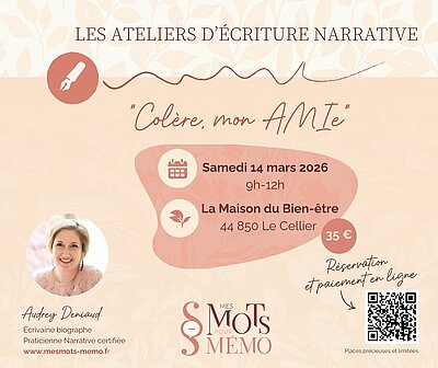 Atelier d'écriture narrative : " Colère, mon AMIe "